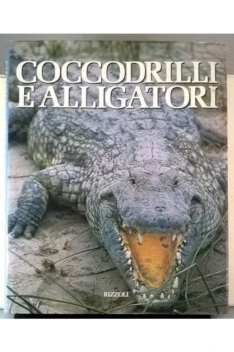 Libro "Coccodrilli E
  Alligatori"