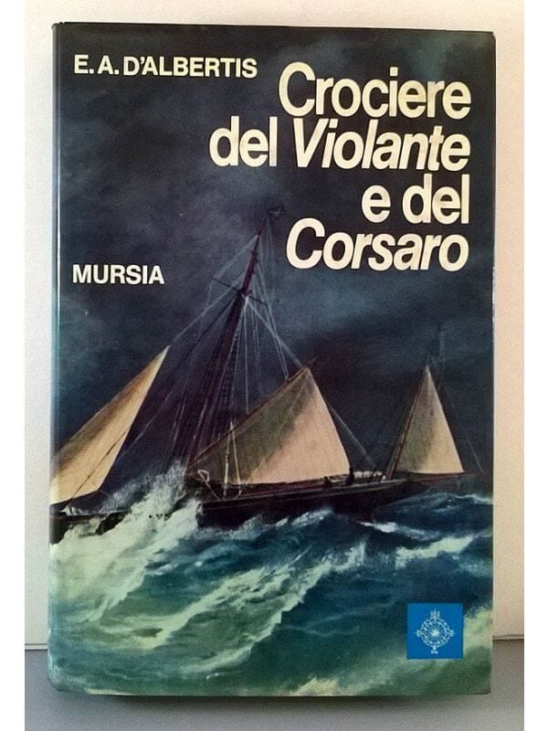 Libro "Crociere Del Violante E Del
Corsaro"