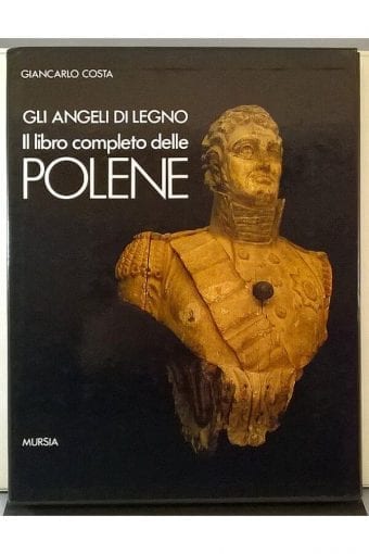 Libro "Gli Angeli Di Legno. Il Libro
  Completo Delle Polene"