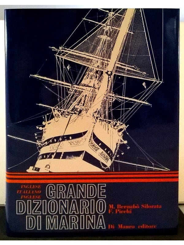 Grande Dizionario Di Marina Inglese-Italiano-Inglese