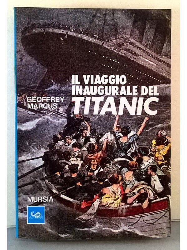 Libro "Il Viaggio Inaugurale Del Titanic"
