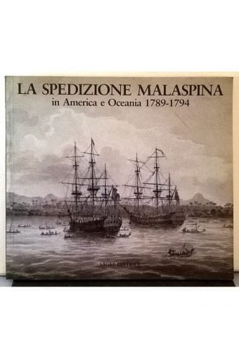 Libro "La Spedizione Malaspina In
  America E Oceania 1789-1794"