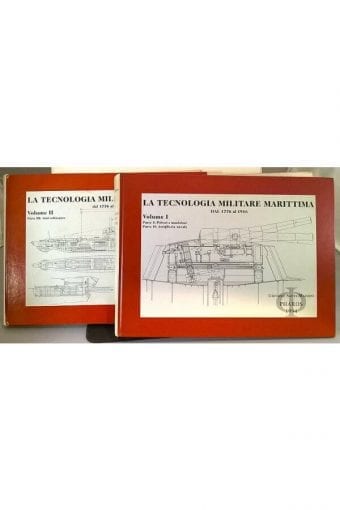 Libro "La Tecnologia Militare
  Marittima Dal 1776 Al 1916" - Volume I E Ii