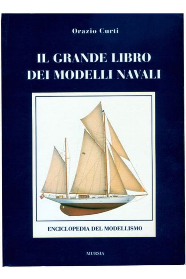 Libro "Il Grande Libro Dei Modelli
Navali"