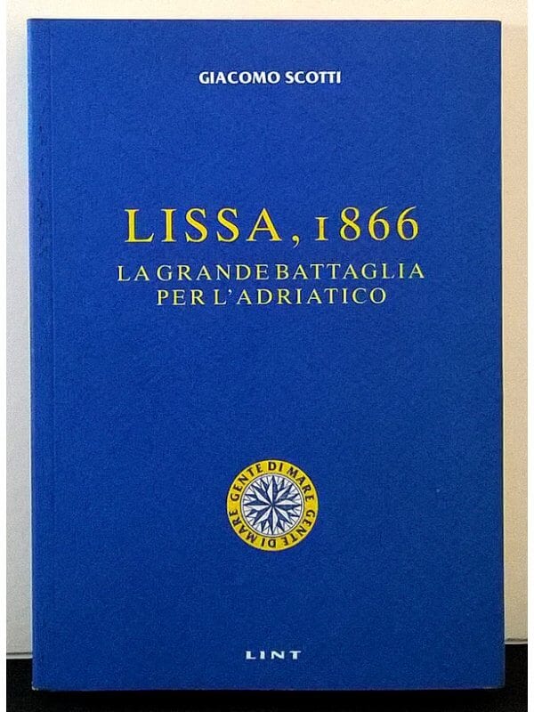 Libro "Lissa, 1866. La Grande
Battaglia Per L'Adriatico"