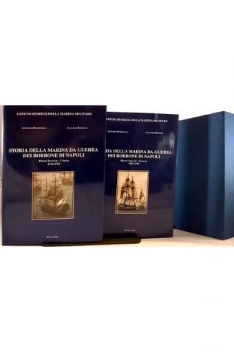 Libro "Storia Della Marina Da Guerra
  Dei Borbone Di Napoli Vol.1°: 1734-1767 E Vol.2°: 1767-1799"