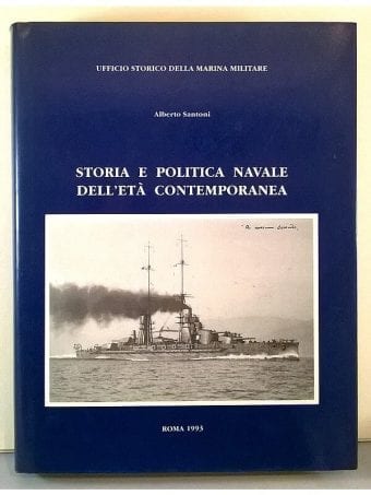 Libro "Storia E Politica Navale Dell
  Età Contemporanea"