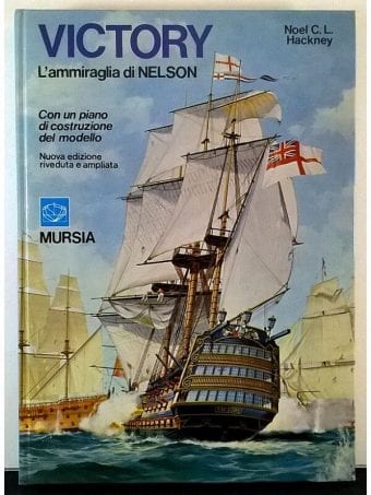 Libro "Victory, Ammiraglia Di
  Nelson. Con Un Piano Di Costruzione Del Modello"