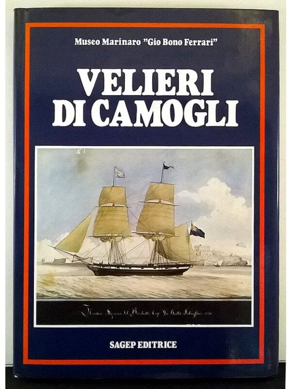 Libro "Velieri Di Camogli"